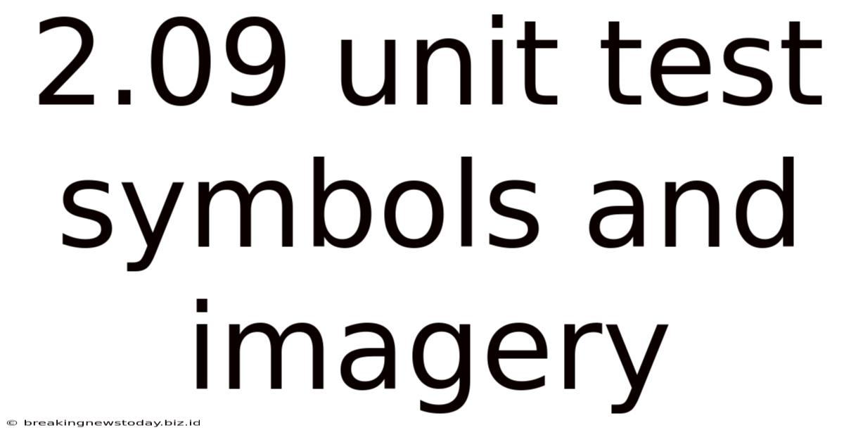 2.09 Unit Test Symbols And Imagery
