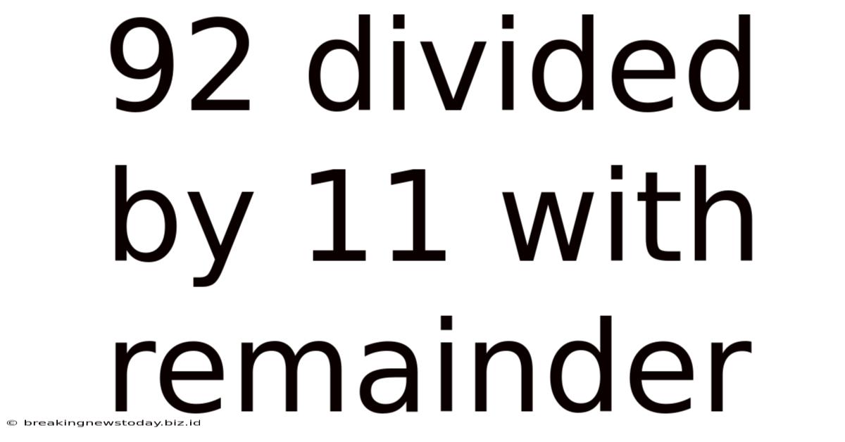 92 Divided By 11 With Remainder