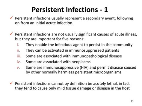 A Persistent Infection Is One In Which