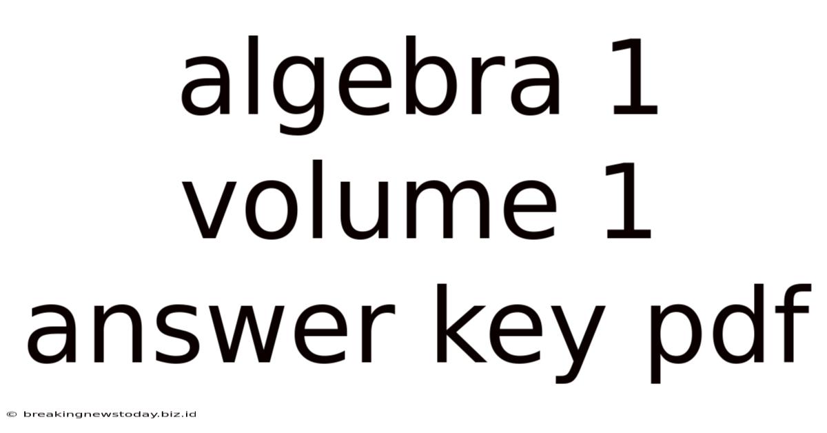 Algebra 1 Volume 1 Answer Key Pdf