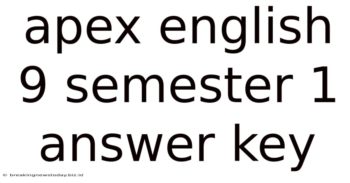 Apex English 9 Semester 1 Answer Key