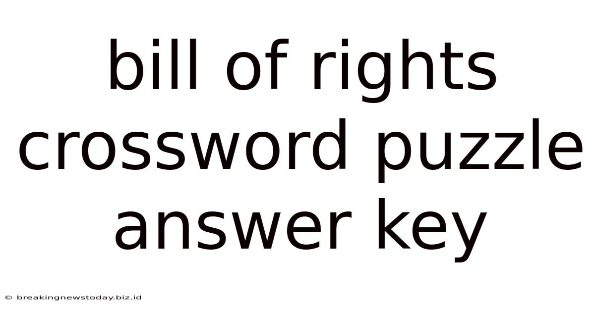 Bill Of Rights Crossword Puzzle Answer Key