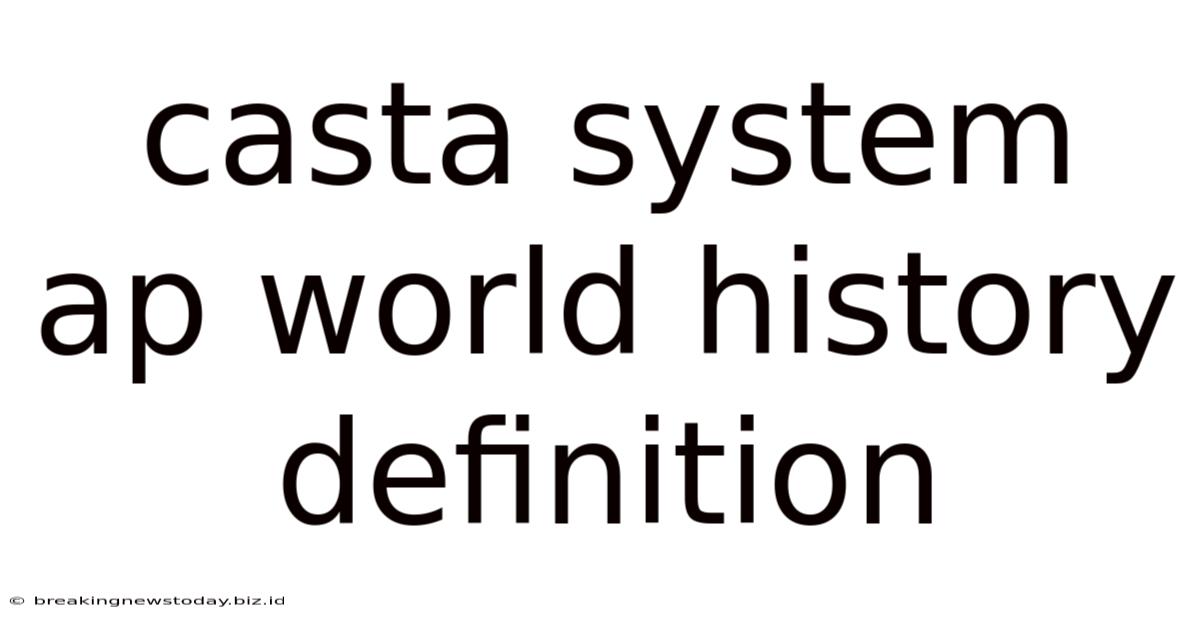 Casta System Ap World History Definition