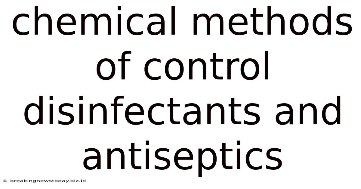 Chemical Methods Of Control Disinfectants And Antiseptics