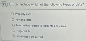 Cji Can Include Which Of The Following Types Of Data