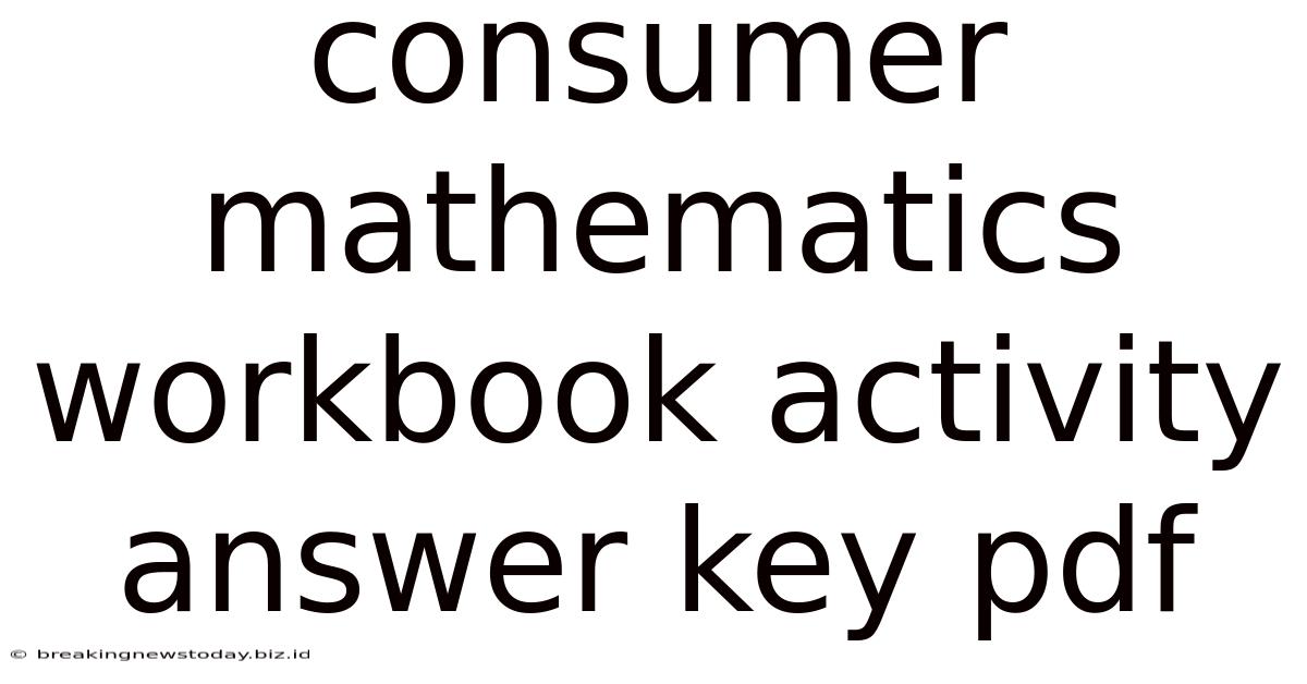 Consumer Mathematics Workbook Activity Answer Key Pdf