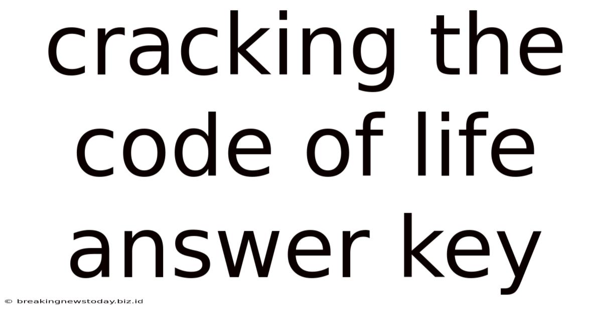 Cracking The Code Of Life Answer Key