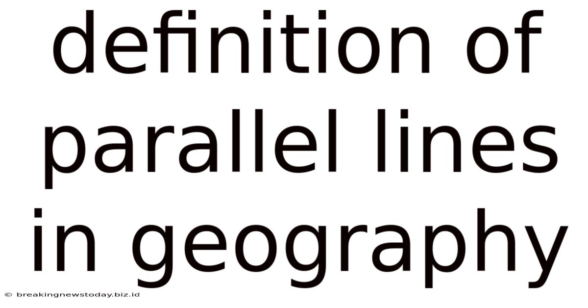 Definition Of Parallel Lines In Geography