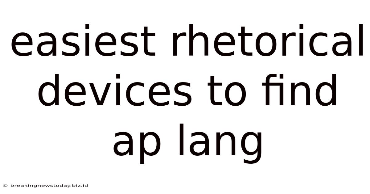 Easiest Rhetorical Devices To Find Ap Lang
