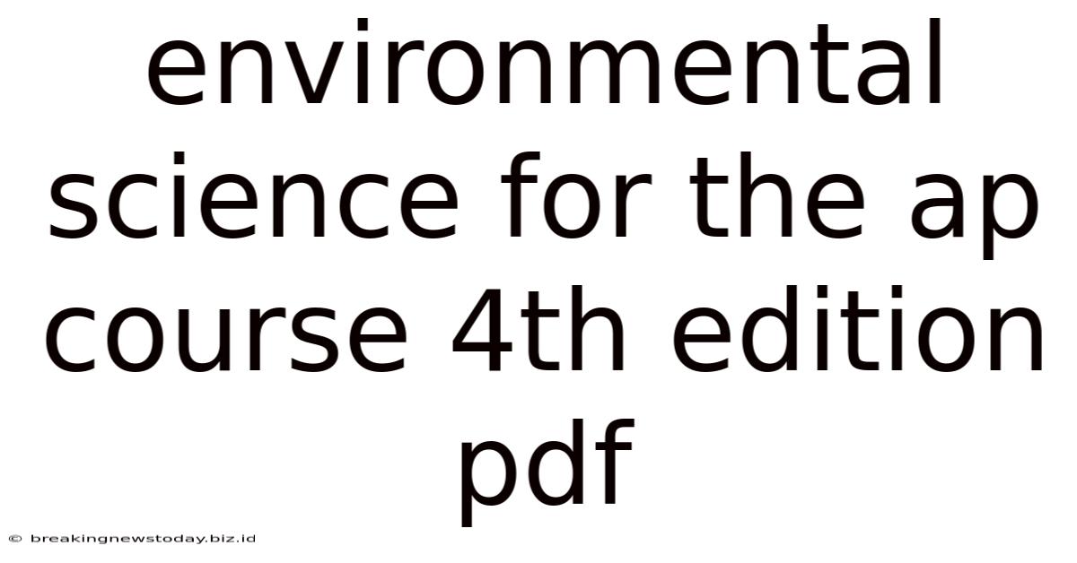 Environmental Science For The Ap Course 4th Edition Pdf