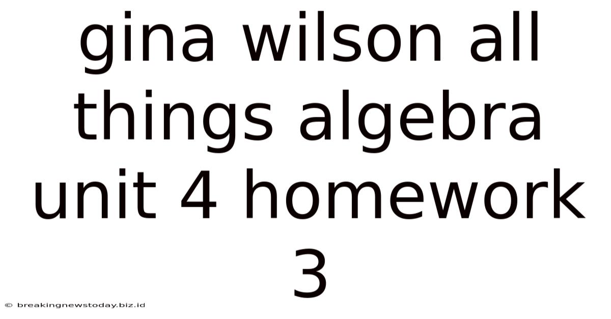 Gina Wilson All Things Algebra Unit 4 Homework 3