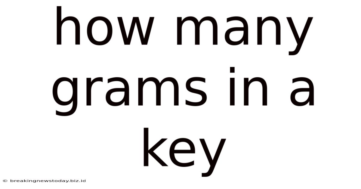 How Many Grams In A Key