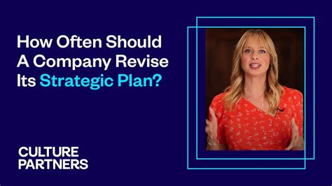 How Often Should A Company Revise Its Strategic Plan