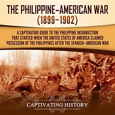 Identify The Statements That Describe The Philippine War.