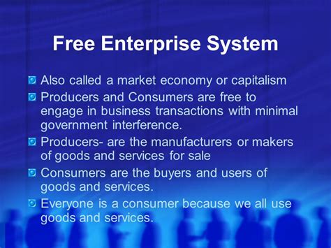 In A Free Enterprise System Producers Decide