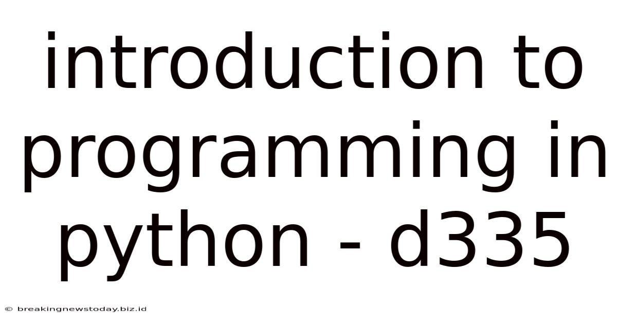 Introduction To Programming In Python - D335