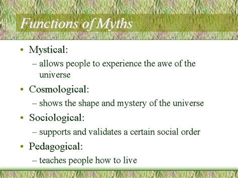 Myths Often Function As A Connection To The