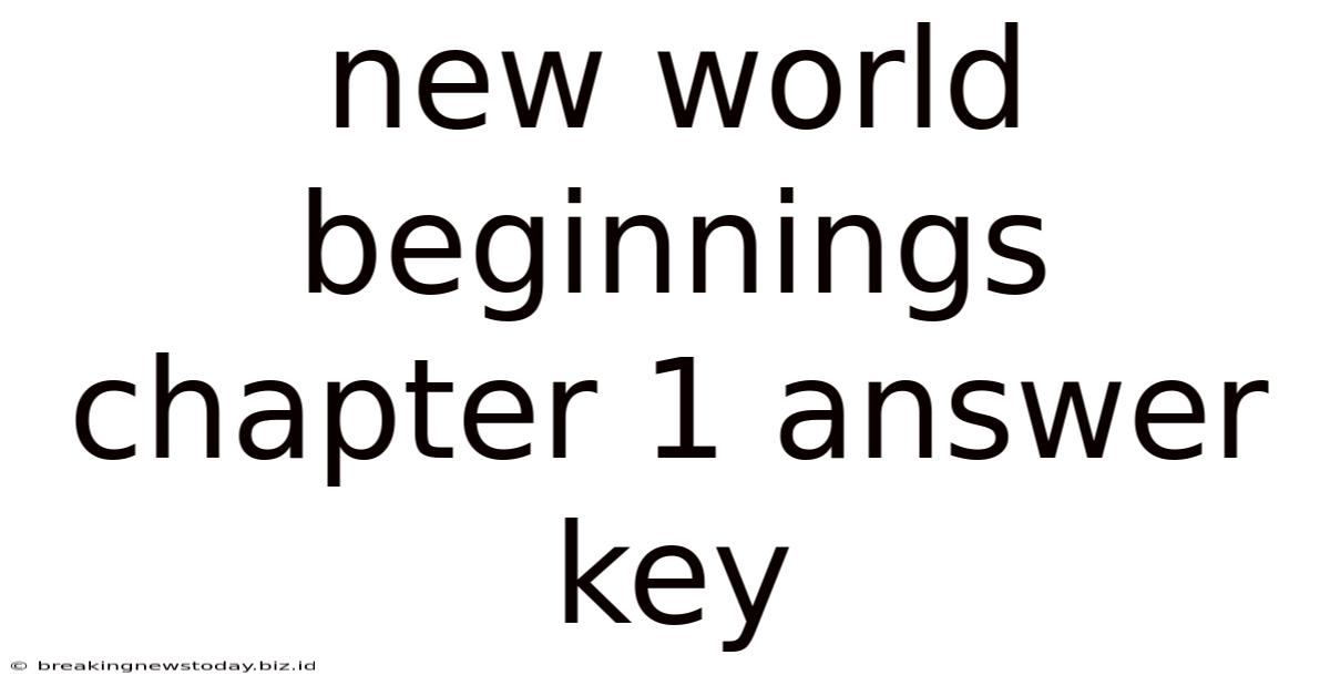 New World Beginnings Chapter 1 Answer Key
