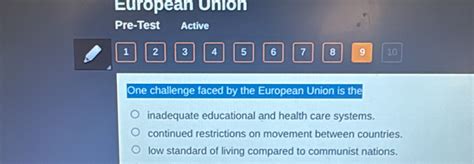 One Challenge Faced By The European Union Is The