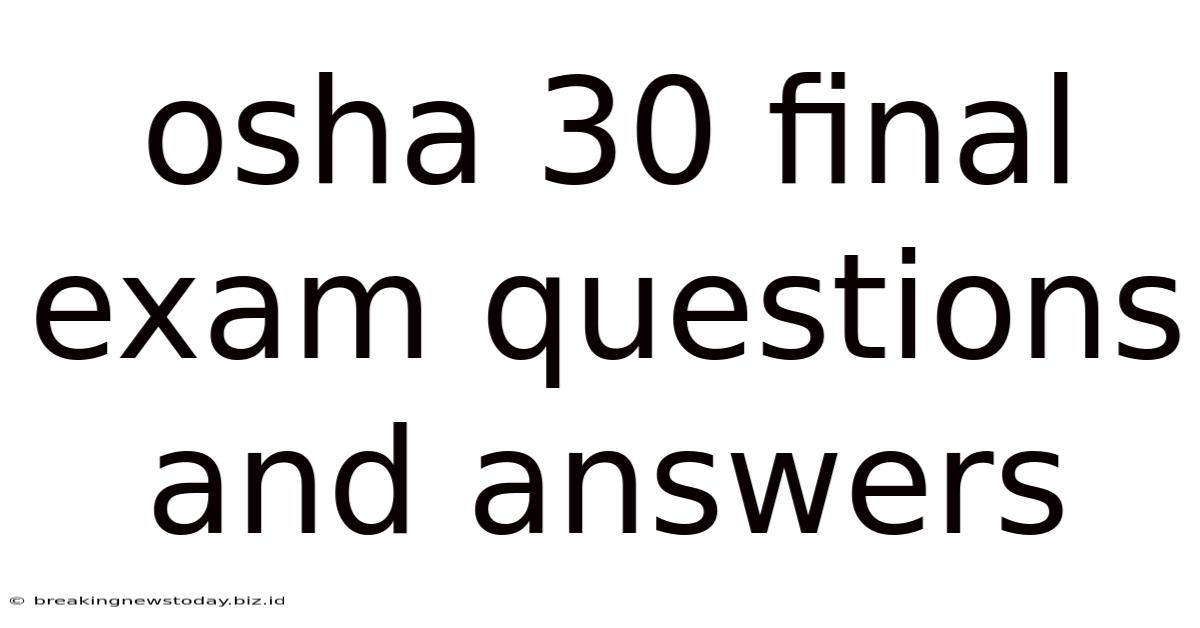 Osha 30 Final Exam Questions And Answers