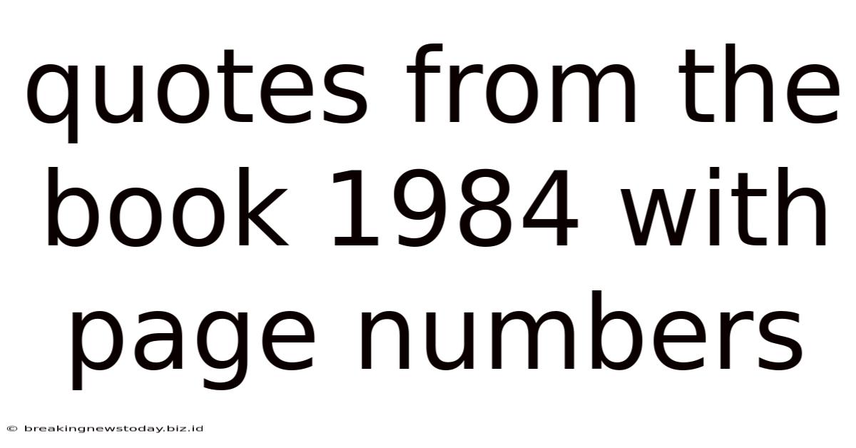Quotes From The Book 1984 With Page Numbers