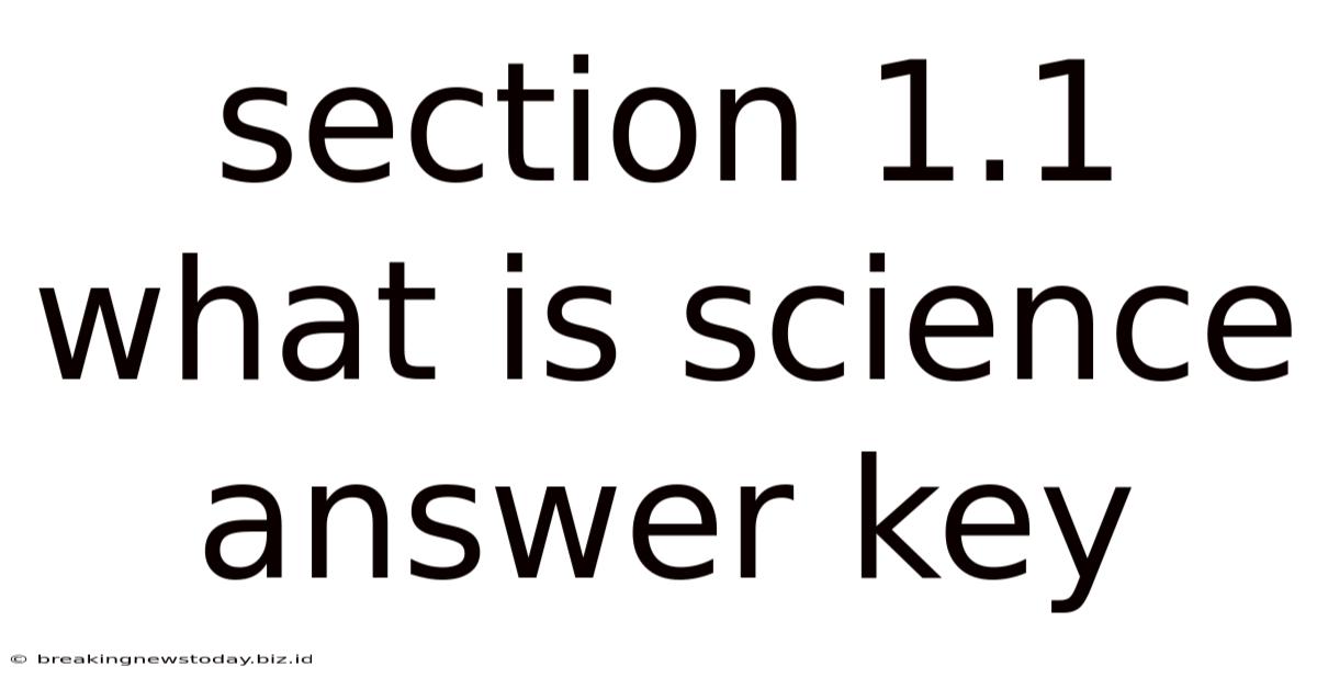 Section 1.1 What Is Science Answer Key