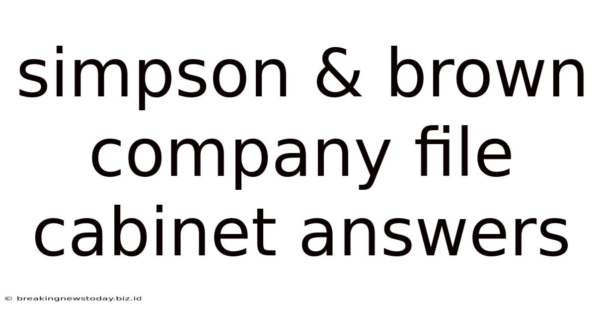 Simpson & Brown Company File Cabinet Answers