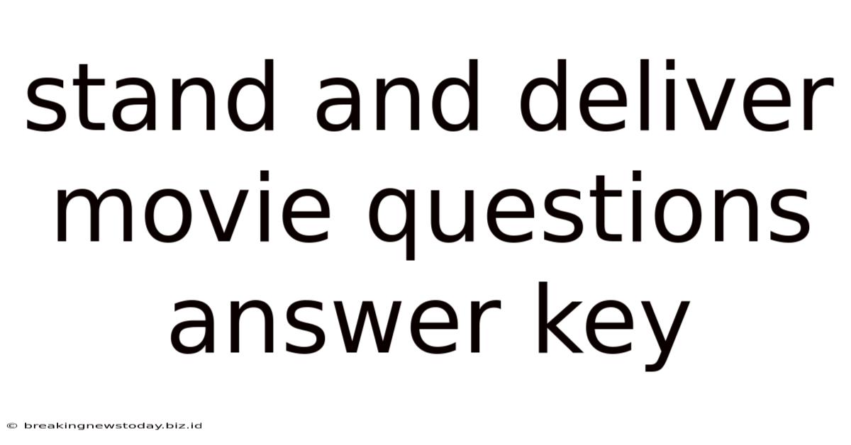 Stand And Deliver Movie Questions Answer Key