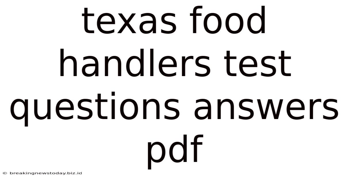 Texas Food Handlers Test Questions Answers Pdf