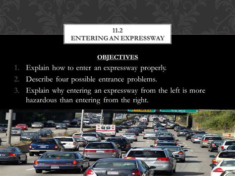 The Correct Procedure For Entering An Expressway Is