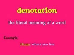 The Denotative Meaning Of A Word Is Quizlet