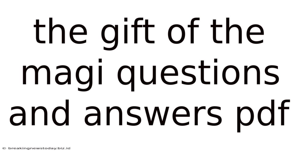 The Gift Of The Magi Questions And Answers Pdf