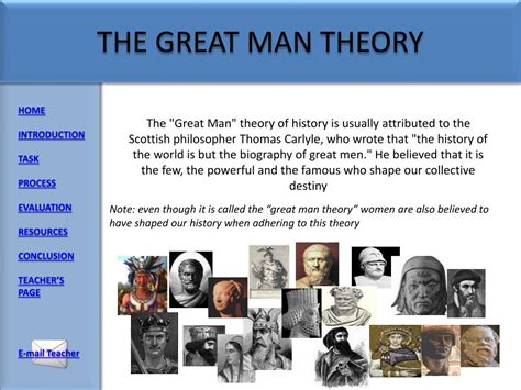 The Great Man Theories Focused On Identification Of