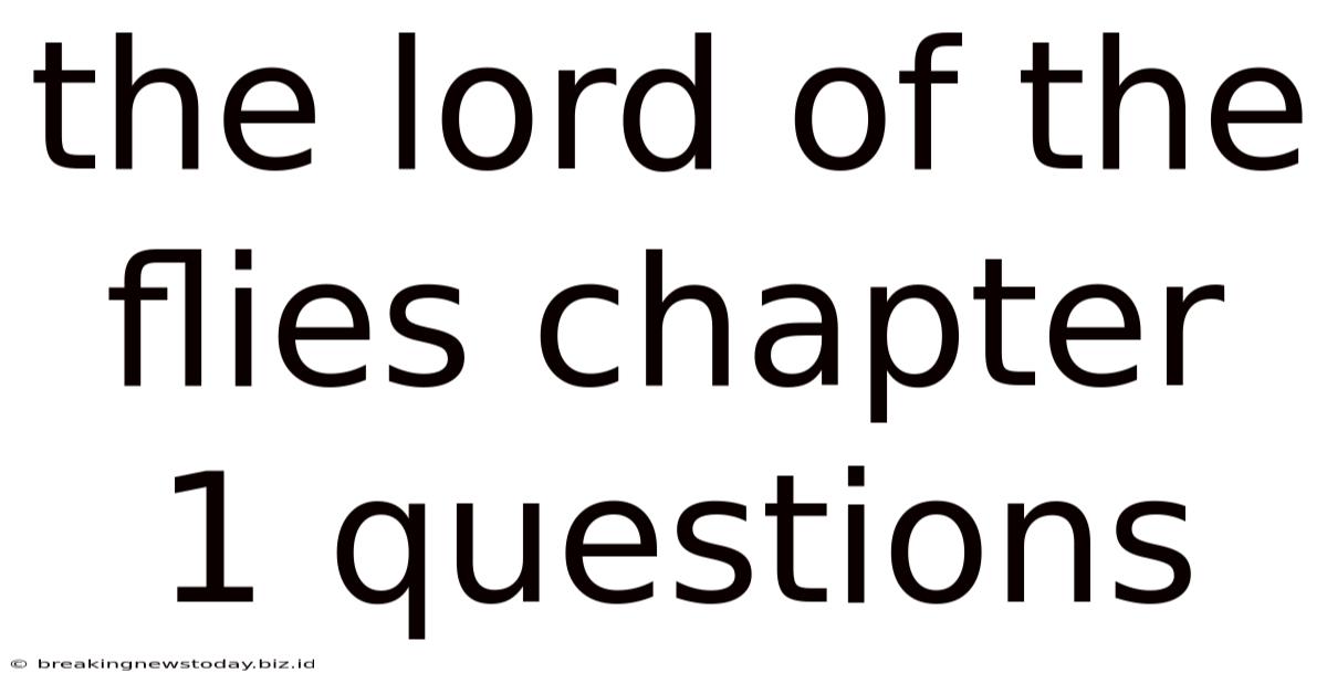 The Lord Of The Flies Chapter 1 Questions