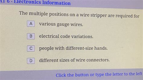 The Mutiple Position On A Wire Stripper Are Requried For