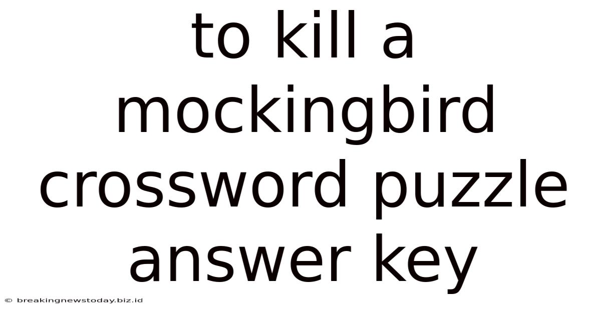 To Kill A Mockingbird Crossword Puzzle Answer Key