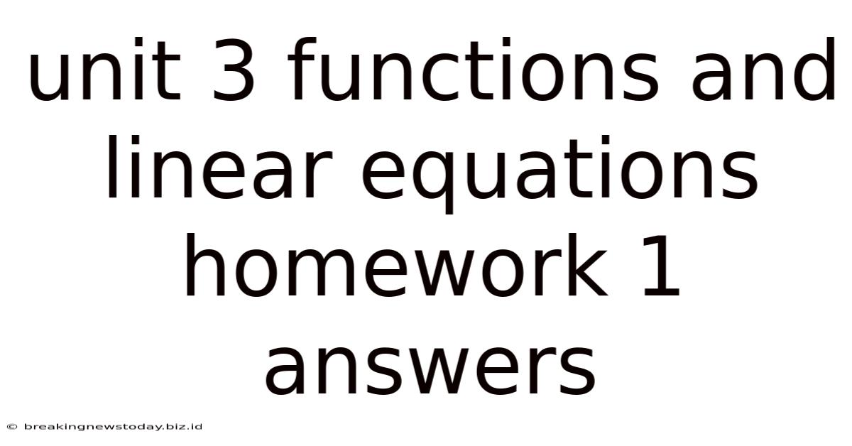 Unit 3 Functions And Linear Equations Homework 1 Answers