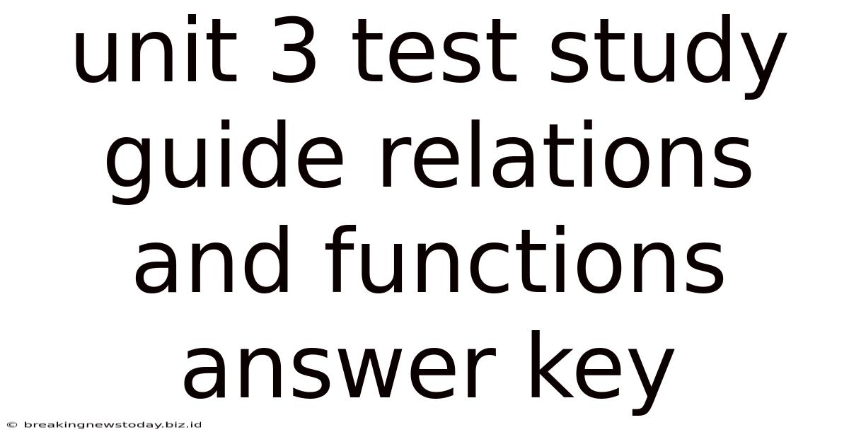 Unit 3 Test Study Guide Relations And Functions Answer Key