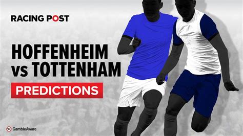 Watch Hoffenheim Vs Tottenham: Europa League Odds