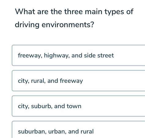 What Are The Three Main Types Of Driving Environments