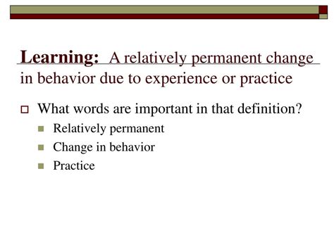 What Do Psychologists Call A Relatively Permanent Change In Behavior