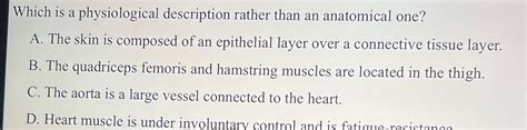 Which Is A Physiological Description Rather Than An Anatomical One