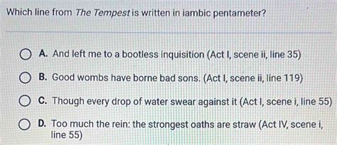 Which Line From The Tempest Is Written In Iambic Pentameter