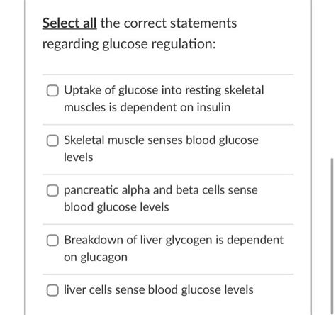 Which Of The Following Statements Regarding Glucose Is Correct