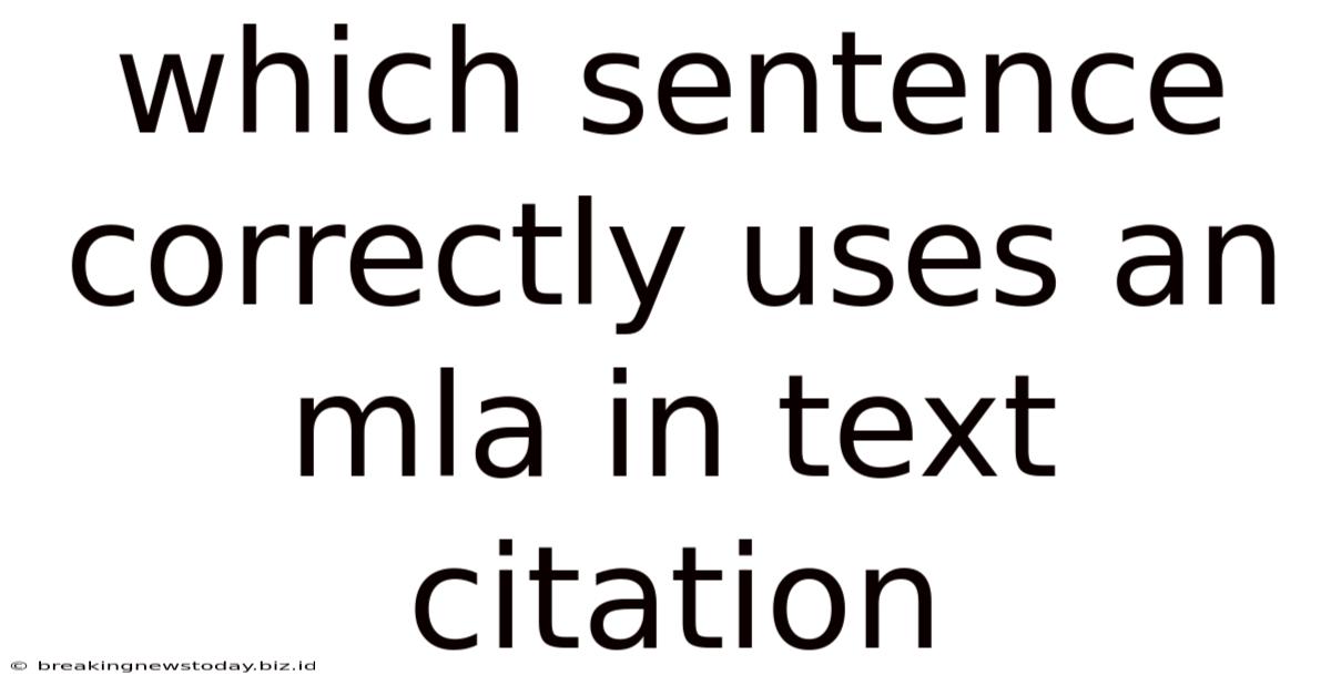 Which Sentence Correctly Uses An Mla In Text Citation
