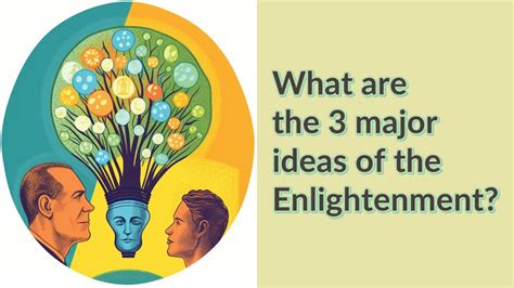 Which Three Topics Became A Major Focus Of The Enlightenment