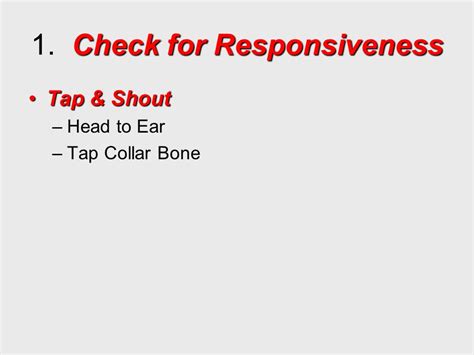 You Tap And Shout To Check For Responsiveness